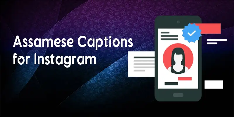 Assamese Caption for Instagram