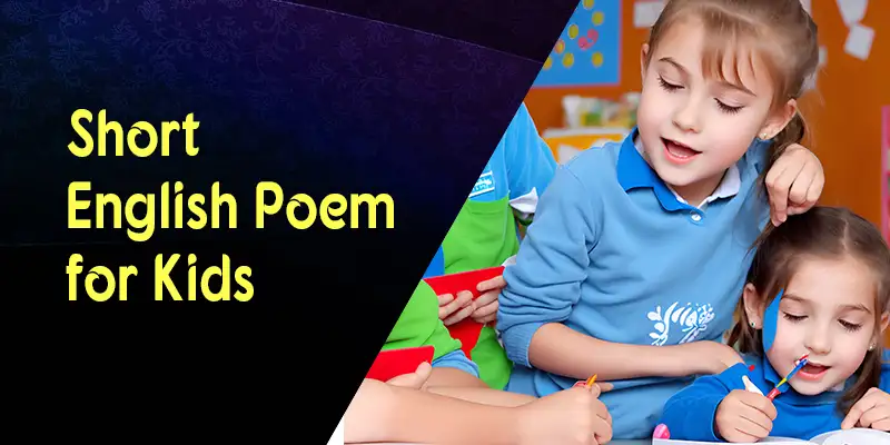 Short English Poems for Kids