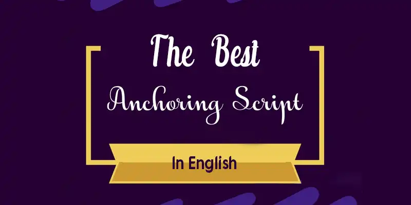 Best Anchoring Script in English