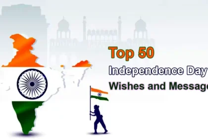 Independence Day Wishes and Messages