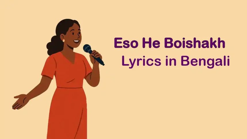 Eso He Boishakh Lyrics
