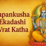 Papankusha Ekadashi Vrat Katha